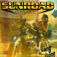 Sunroad : Long Gone Sunroad : Long Gone